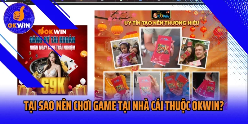 Tại sao nên chơi game tại nhà cái thuộc liên minh OKWIN?